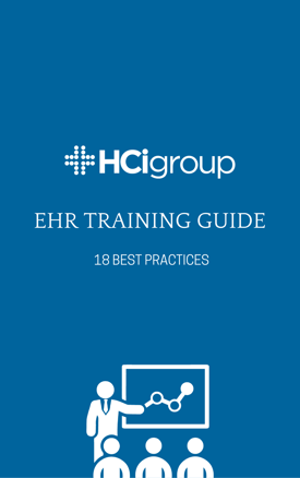 Download the EHR Training Guide 18 Best Practices