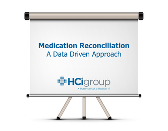 Medication Reconciliation – The Importance of a Data Driven Approach
