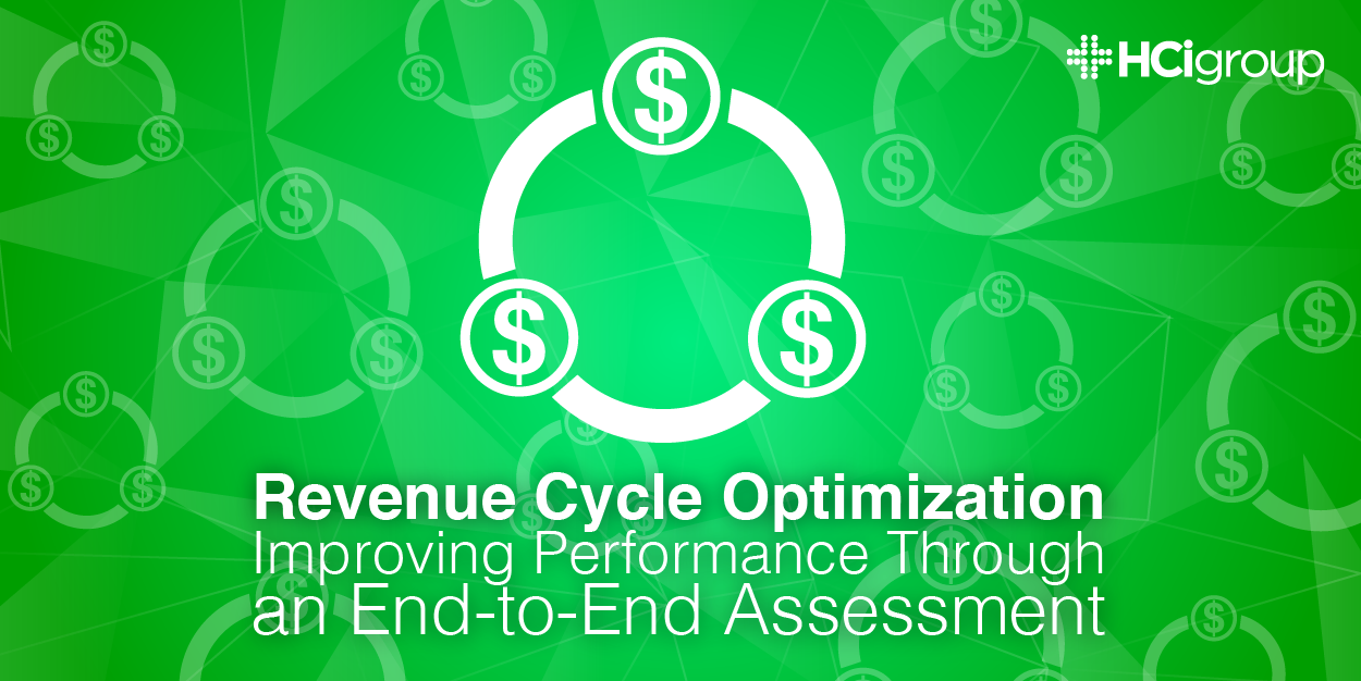 Revenue Cycle Optimization- End-to-End Assessments White Paper Download